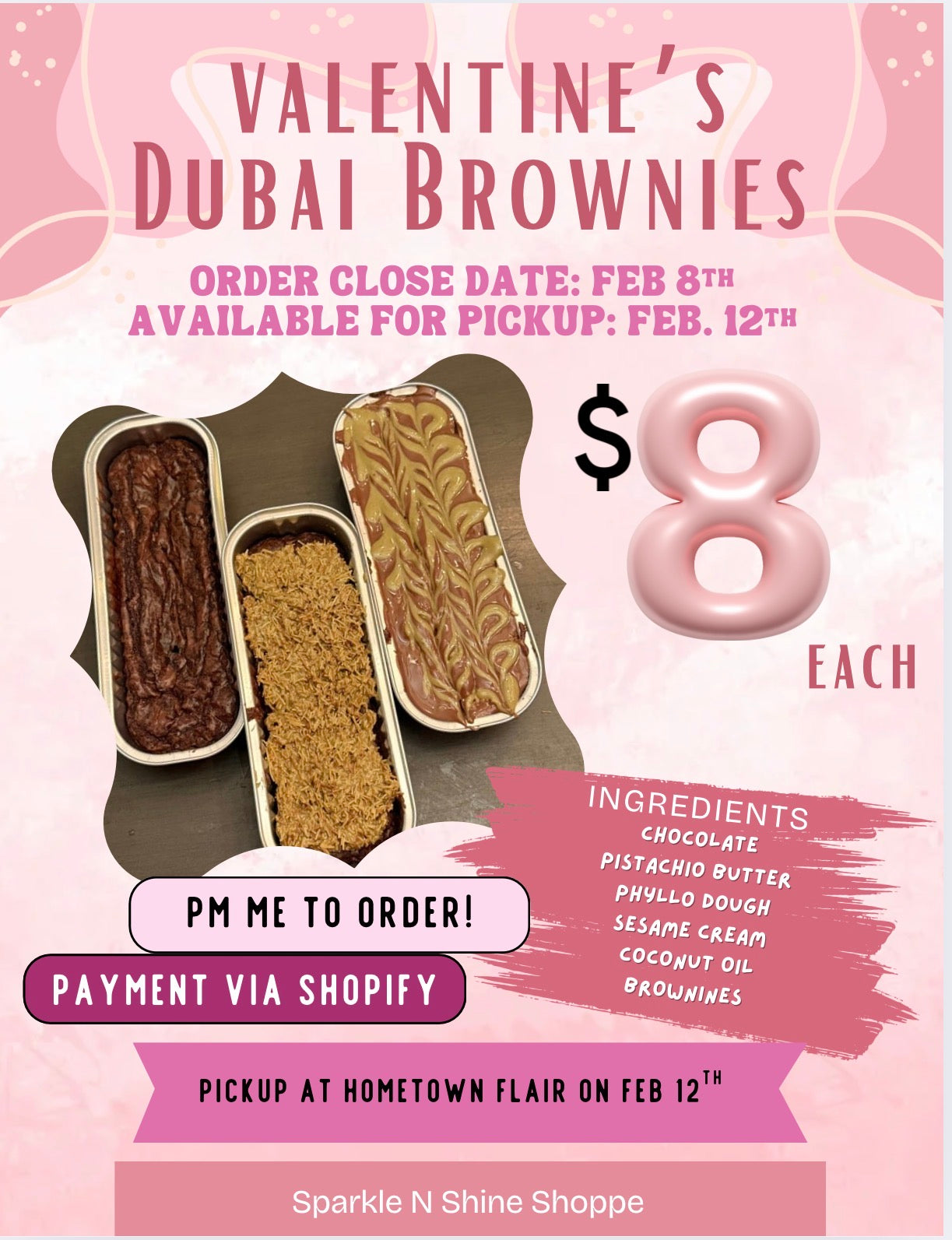 Dubai Brownies for Pickup Feb 12th