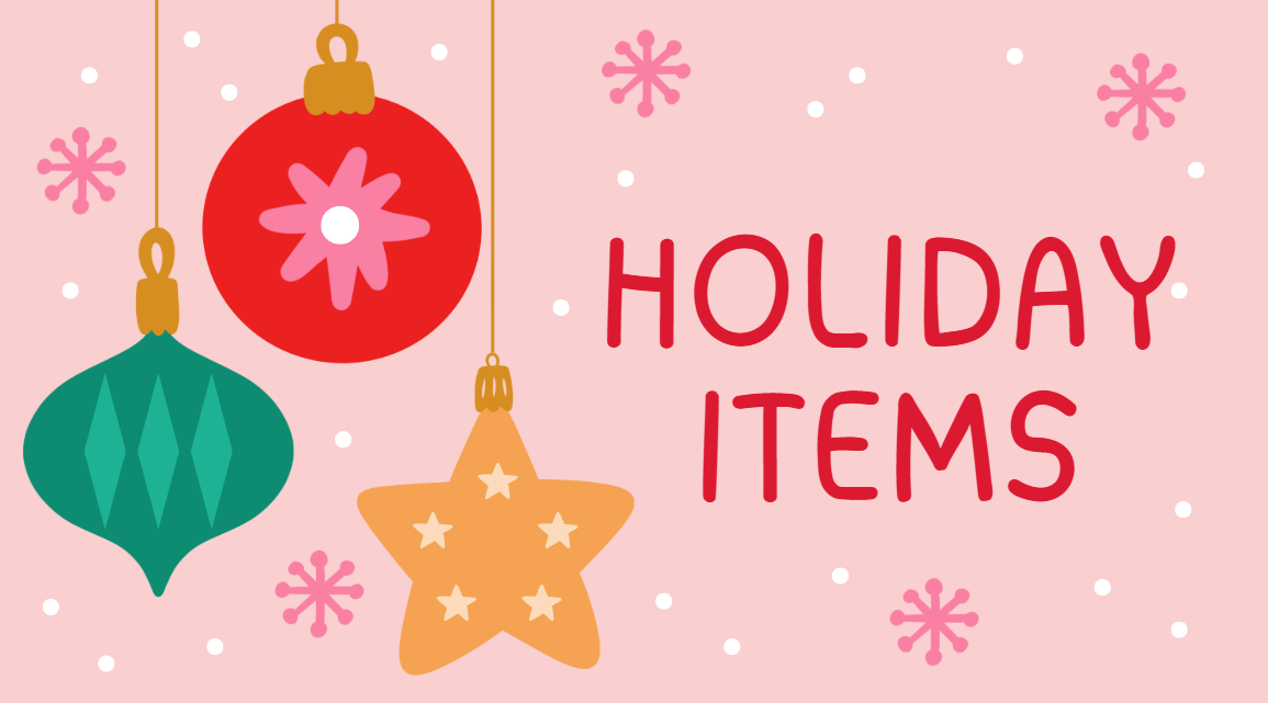 Holiday Items
