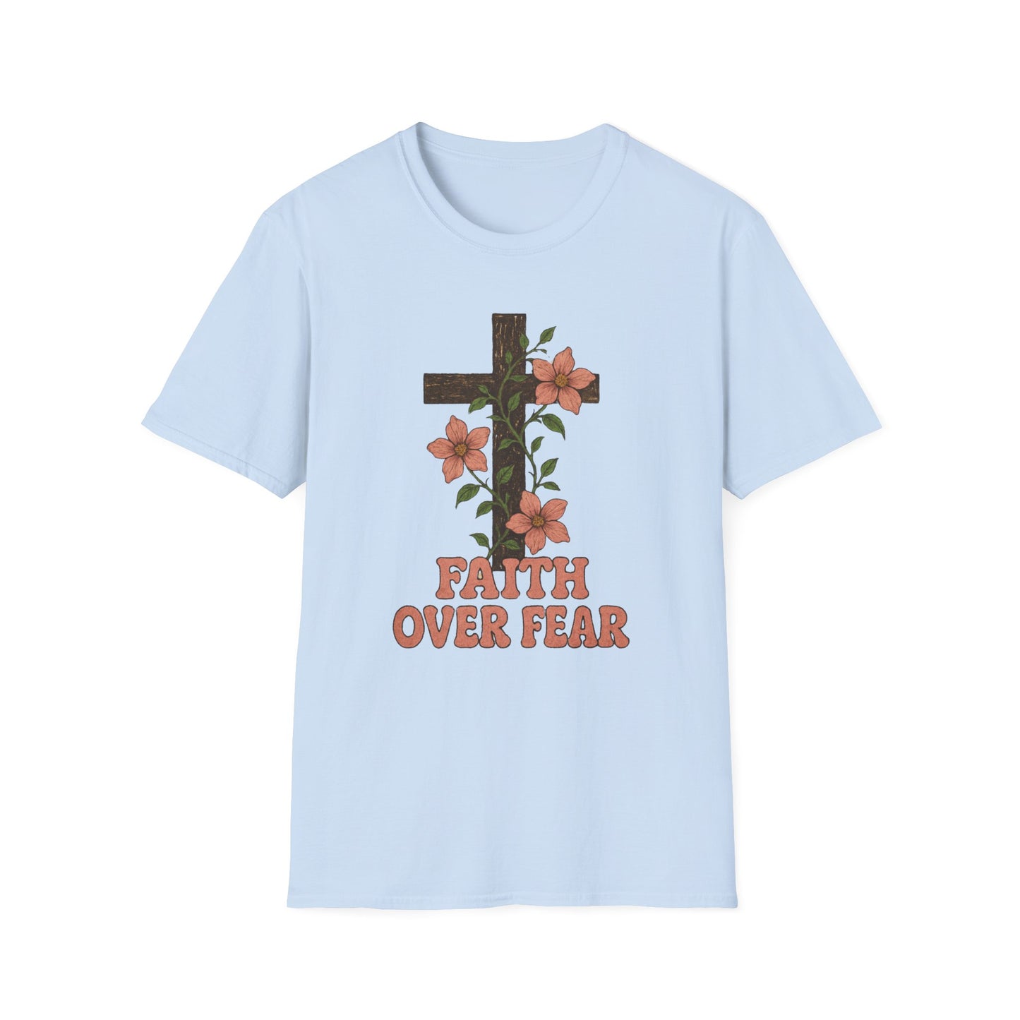Faith Over Fear Unisex T-Shirt
