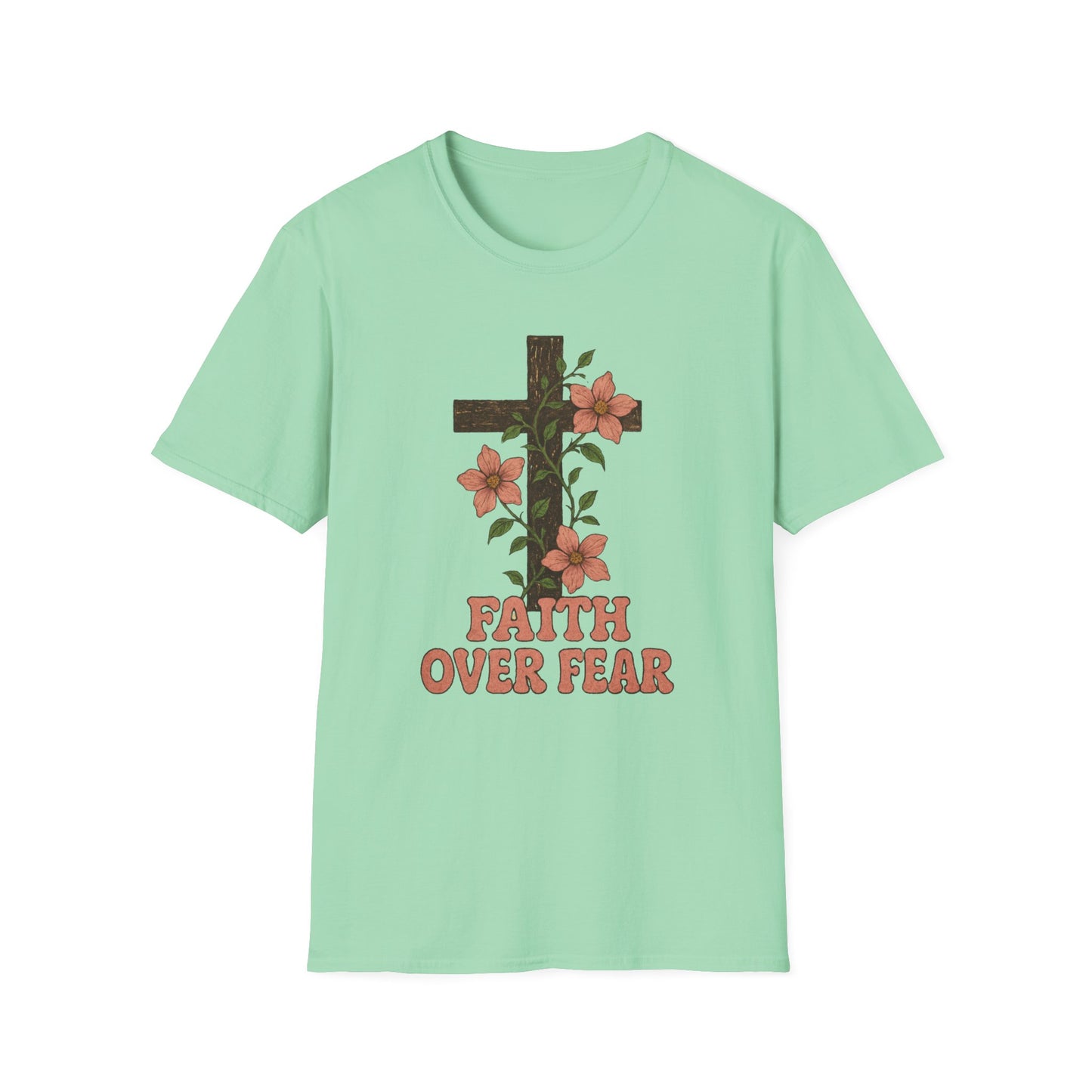 Faith Over Fear Unisex T-Shirt
