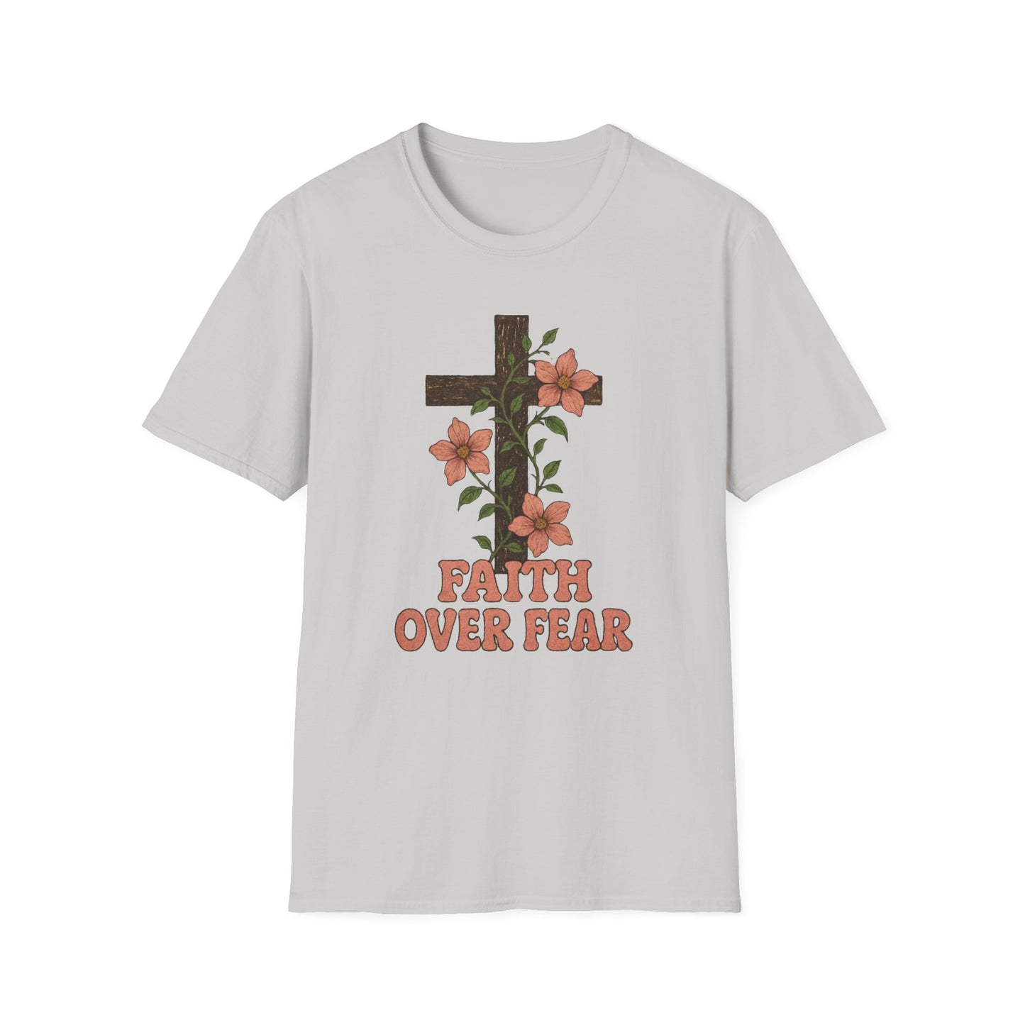 Faith Over Fear Unisex T-Shirt