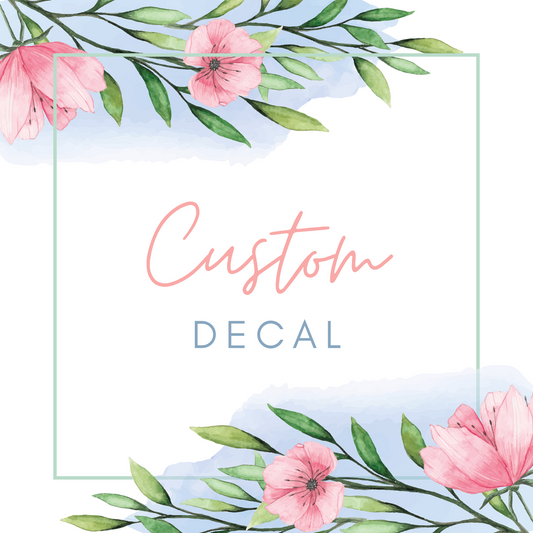 Custom Decal